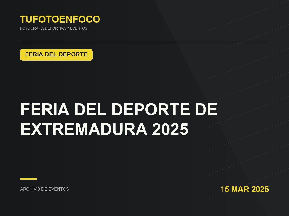 feria del deporte de extremadura 2025 · 2025-03-15 · Feria Del Deporte