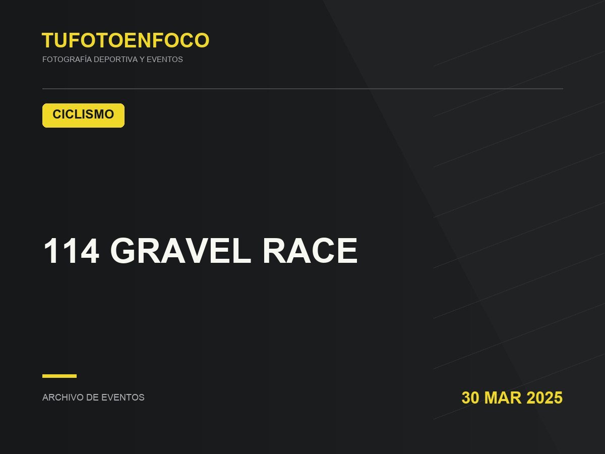114 GRAVEL RACE · 2025-03-30 · Ciclismo