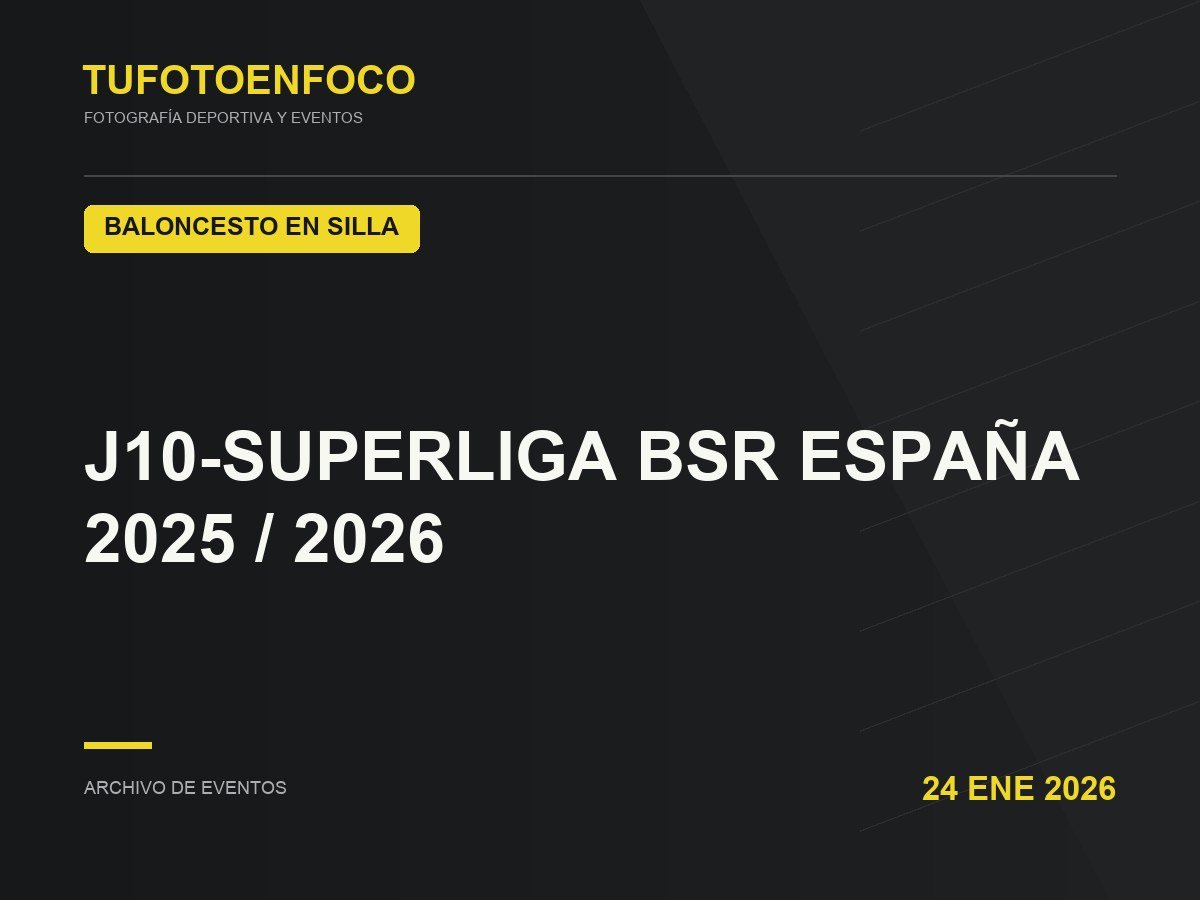 J10-SUPERLIGA BSR ESPAÑA 2025 / 2026 · 2026-01-24 · Baloncesto En Silla