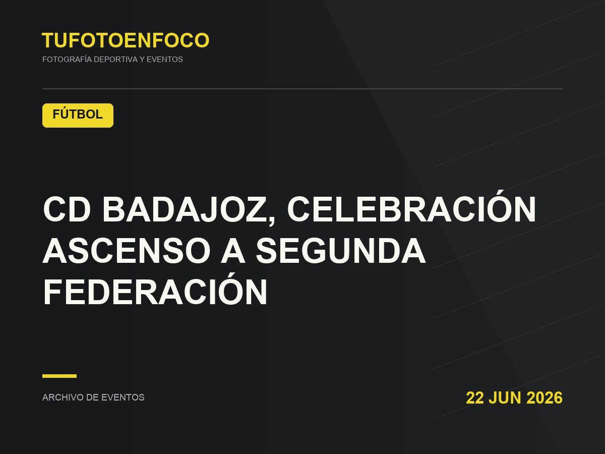 CD BADAJOZ, CELEBRACIÓN ASCENSO A SEGUNDA FEDERACIÓN · 2026-06-22 · Fútbol