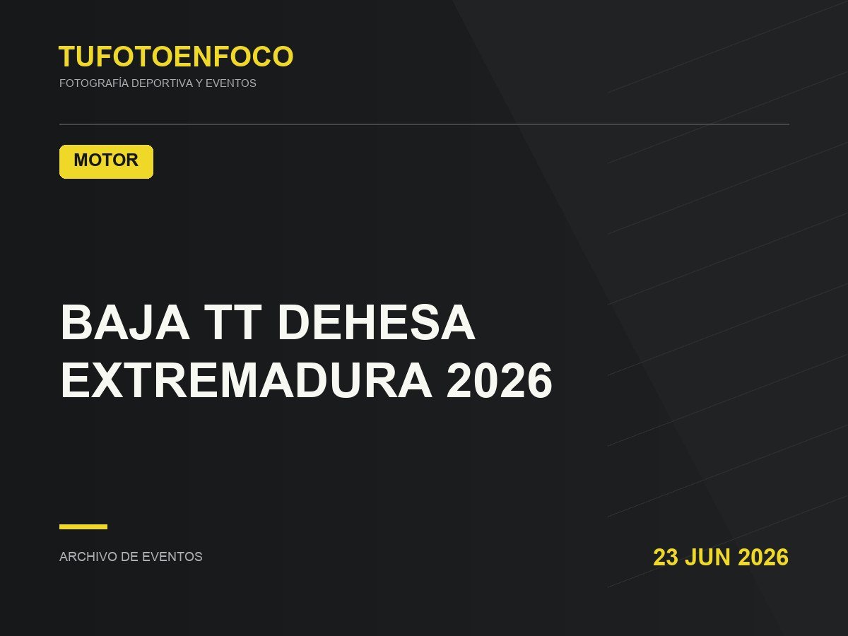 BAJA TT DEHESA EXTREMADURA 2026 · 2026-06-23 · Motor